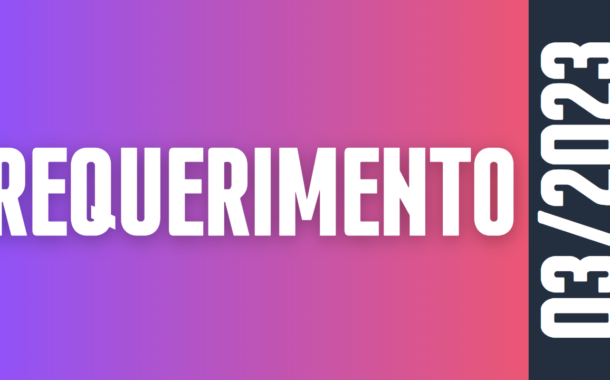 Discussão do Requerimento nº 03/2023