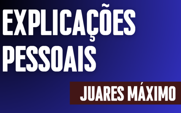 Explicações Pessoais do Ver. Juares Máximo da Silva na Sessão Ordinária 05/2023
