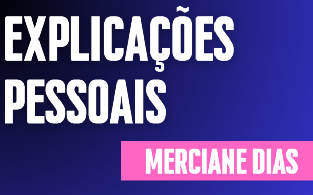 Explicações Pessoais da Ver. Merciane Dias da Costa na Sessão Ordinária 13/2023