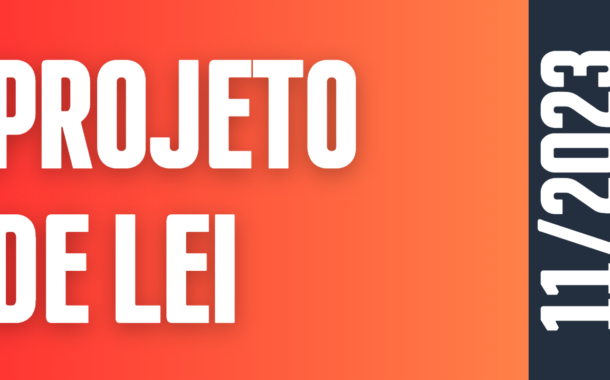 2ª Discussão e Votação do Projeto de Lei nº 11/2023 de autoria do Poder Executivo Municipal