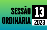 Transmissão da 13ª Sessão Ordinária de 2023