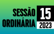 Transmissão da 15ª Sessão Ordinária de 2023