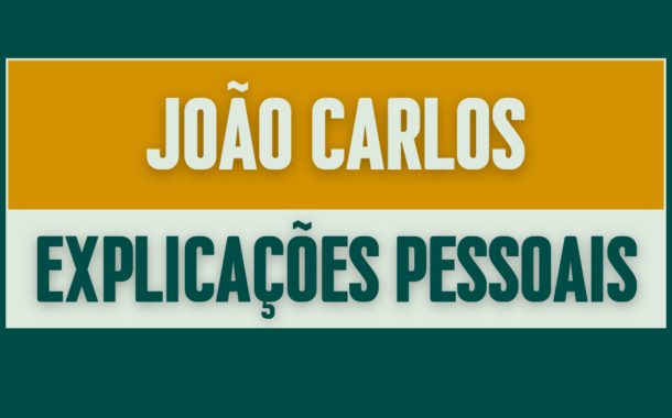 Explicações Pessoais do Ver. João Carlos Maria na Sessão Ordinária 7/2025