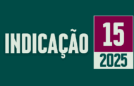Discussão e Votação da Indicação nº 15/2025